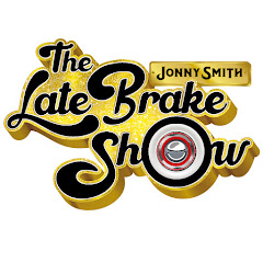 The Late Brake Show